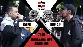 🎤 Kant X Durap  | Semifinal - Seletiva Regional - Barueri | #CPBMC2018 - CPBMC