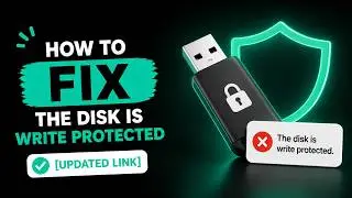 How To Fix The Disk Is Write Protected [Updated Link]