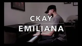 CKay - Emiliana (Piano Cover)