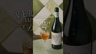 Vermut Lustau Dry - Jerezana Cocktail