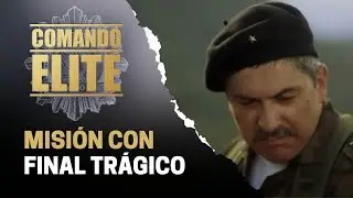 La misión de Aguirre acaba trágicamente | Comando Élite
