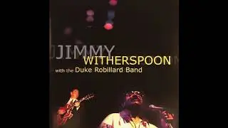 Jimmy Witherspoon (feat. Sax Gordon) - 