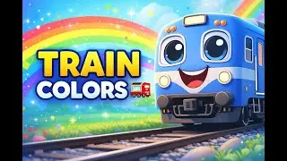 Learn Colors with Train 🚂 | Red Yellow Blue Train for Toddlers
