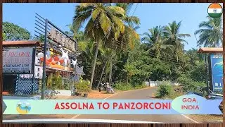 Assolna to Panzorconi, Goa, India | Driving in Goa