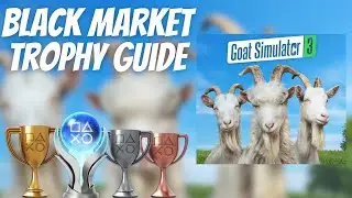 Black Market Trophy / Achievement Guide - Goat Simulator 3