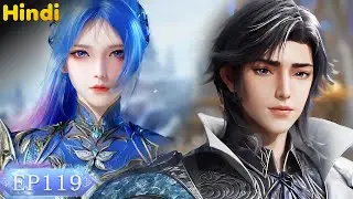 Wang Dong's SHOCKING Return! 🔥 | Soul Land 2 New Episode 119 Explained in Hindi