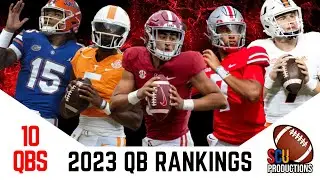 2023 QB Rankings (NFL Draft Rankings) | Bryce Young or CJ Stroud QB1?
