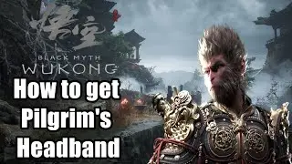 Black Myth Wukong How to get Pilgrim's Headband