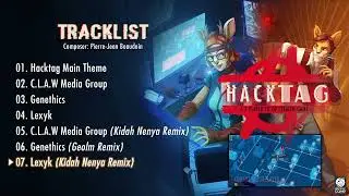 Hacktag Original Soundtrack - Lexyk (Kidah Nenya Remix)