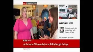 I was interviewed live on BBC News at the Edinburgh Fringe 2024