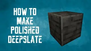 Как сделать полированный сланец! MINECRAFT 1.17.1