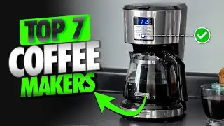 Top 7 Best DRIP COFFEE MAKERS on Amazon [2025] ✅ [Cheap] Programmable / Built-In Grinder / Compact