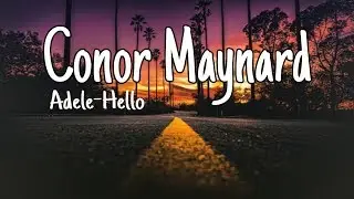 (Conor Maynard)Adele-Hello(Lyrics)🎵