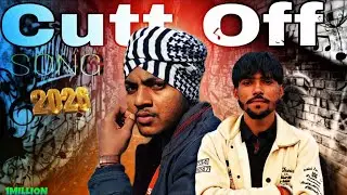 CUTT OFF NEW SONG  || BY CHANDAN SINGH🫂 (OFFICIAL SINGH)|| #song#rap #viralsong#trending 