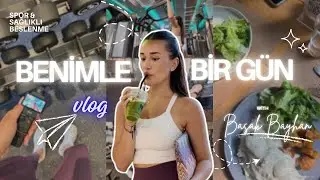 Benimle Bir Gün || sporda ilk gün , neden hep evdeyim?