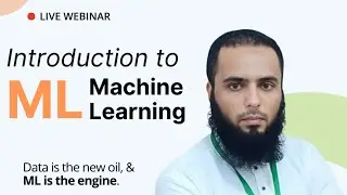 Introduction to ML (Machine Learning) by Mudassir Ahmed (Faculty Member NED Unviersity)