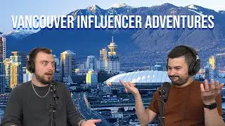 Spiro's Vancouver Influencer Life