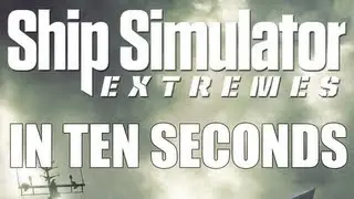 Ship Simulator: Extremes in Ten Seconds