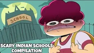 Scary Indian Schools  | NOT YOUR TYPE Compilation || #shorts #cartoon 😂😂🤣🤣