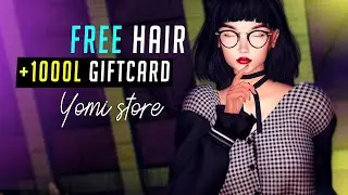 (UPDATE) FREE HAIR + 600L Giftcard free Yomi Store Second Life 2020