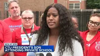 CTU president says son attend private school due to 'inequities'