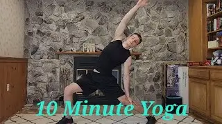 Ten Minute Yoga: Stretch and Strength