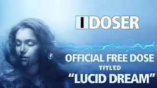 iDoser FREE Binaural Brain Dose LUCID DREAM INDUCTION + RECALL