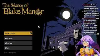 Cozy Gothic Horror Saturday? The Seance of Blake Manor!