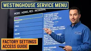 Unlock Westinghouse Smart TV Hidden Service Menu | Factory Settings Access Guide