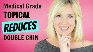 Get RID of DOUBLE CHIN! Medical Grade TOPICAL!