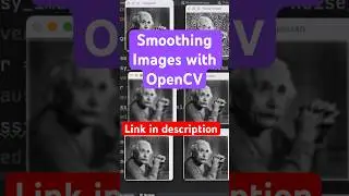 Smoothing Images #machinelearning #pythontutorial #coding #computervision #opencv #opencvpython