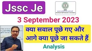 Jssc je exam review | Jharkhand je Exam review | Jssc je today exam analysis | Jssc Je