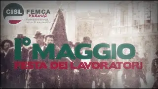 1 maggio 2020: festa internazionale dei lavoratori - femca cisl verona