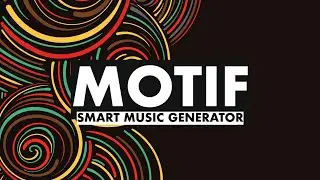 Motif | Intelligent Music Generator for Kontakt | Rast Sound