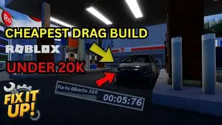 BEST & Cheapest Drag Build in Fix It Up!  | Roblox
