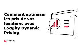 Comment optimiser les prix de vos locations avec Lodgify Dynamic Pricing