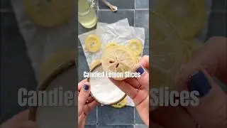 Засахаренные дольки лимона #рецепт #конфеты #рецептслимоном #лимон