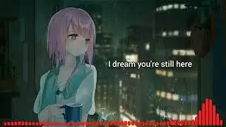 Nightcore - Still here (lyrics)