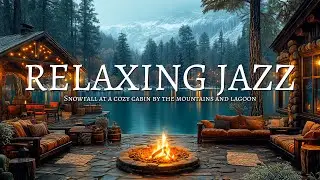 Cozy Jazz Terrace: Snowfall Serenity by the Mountains & Lagoon 🎵