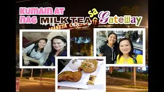 Nag Milk tea sa Gateway! Safe na ba sa Cubao? Namiss namin mamasyal sa Araneta Center