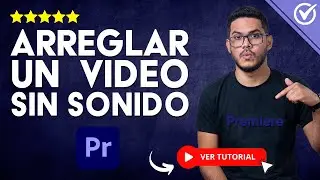 C&oacute;mo Arreglar un VIDEO SIN SONIDO con Adobe Premiere | 🎞️​ Por qu&eacute; no me sale el Audio 🎞️​