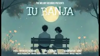 Tu Banja | Hrisikesh Thalukdar | Mrinal Deury | Xonot | Kanjan | Official Song