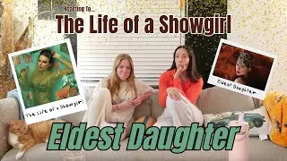 Eldest Daughters react to: Eldest Daughter by Taylor Swift (The Life of a Showgirl) Album Reaction