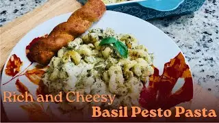 RICH AND CHEESY BASIL PESTO PASTA