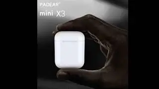 Padear Mini X3(One of the best Apple Airpod Copies)