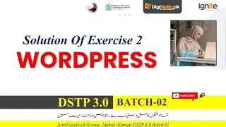 wordpress exercise 2 2025 | digiskills dstp 3.0 batch 02