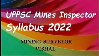 UPPSC Mine Inspector Question paper 2022 || #miningsurveyorvishal #miningadda247