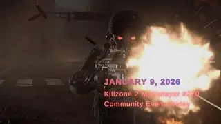 [1/9/26] Killzone 2 Multiplayer #270