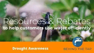 Behind the Tap | Drought Awareness