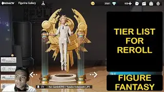Best Character Reroll For FIGURE FANTASY (Android)